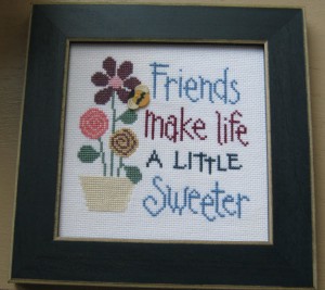 Friends Make Life a Little Sweeter .